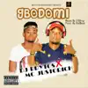 Gbodomi - Single album lyrics, reviews, download