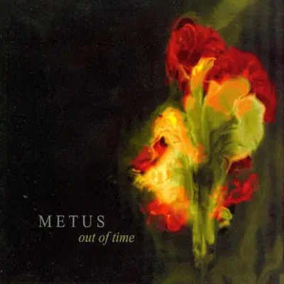 Out of Time / Poza Czas - Metus