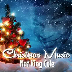 Christmas Music - Nat King Cole
