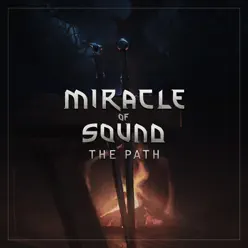 The Path - Single - Miracle of sound The Path - Single - Miracle of sound