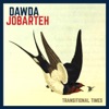 Dawda Jobarteh - Our Time in Tanjeh