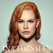 Don't Hurt Me Now - Ina Forsman