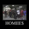Homies (feat. J-A & Clicklak) - Single album lyrics, reviews, download