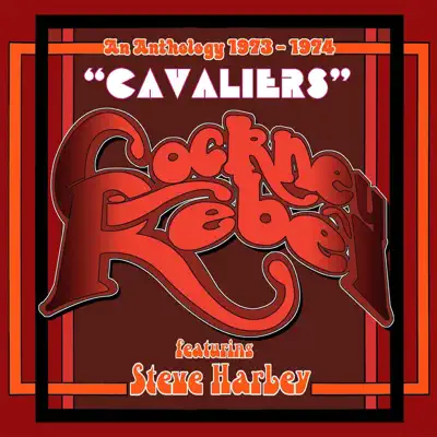 Cavaliers: An Anthology (1973-1974) - Cockney Rebel Cavaliers: An Anthology (1973-1974) - Cockney Rebel