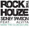 Make the Club Go Like (feat. Alvita) - Single album lyrics, reviews, download