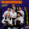 Yakety Sax - Vagabunden 2000