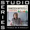 Middle of a Miracle (Studio Series Performance Track) - - EP album lyrics, reviews, download