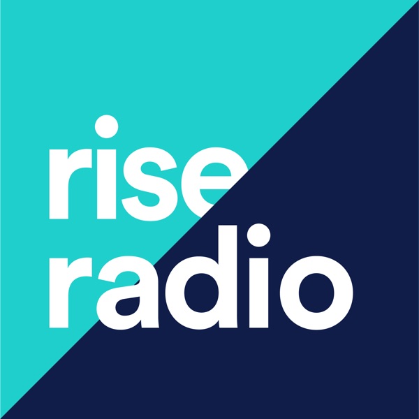 Rise Radio: The Fintech Podcast