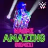 Stream & download WWE: Amazing (Remix) [Naomi]