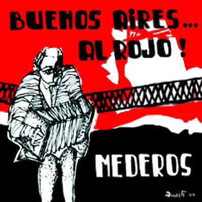 Buenos Aires al Rojo - EP - Rodolfo Mederos