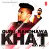 Khat (feat. Ikka) - Single album lyrics, reviews, download