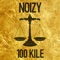 100  Kile - Noizy lyrics