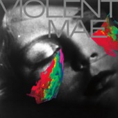 Violent Mae - Iou 1
