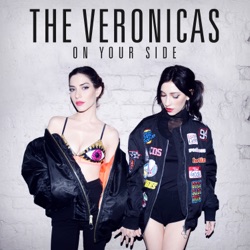 The Veronicas - On Your Side