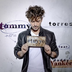 Tommy Torres - Tú y Yo (feat. Daddy Yankee)