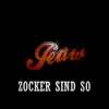 Zocker Sind So - Single album lyrics, reviews, download