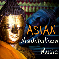 Asian Meditation Music Zone - Asian Meditation Music – Nature Sounds for Mindfulness Meditation, Yoga, Reiki, Sleep, Zen, Massage and Study, Healing Sounds artwork