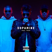 Dopamine (feat. Thief) artwork