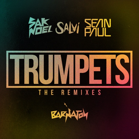 Cover artwork for Trumpets (feat. Sean Paul & Walshy Fire)