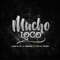 Mucho Loco (feat. Syko el Terror) - Gabo el de la Comision lyrics