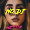 No DJ - Single