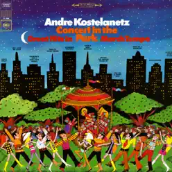 Concert in the Park (Great Hits in March Tempo) [Live] - André Kostelanetz