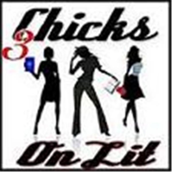 3 Chicks On Lit cover