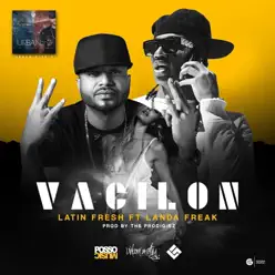 Vacilón (feat. Landa Freak) - Single - Latin Fresh Vacilón (feat. Landa Freak) - Single - Latin Fresh