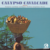 Calypso Cavalcade Vol. II (Remastered) - Various Artists