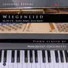5 Lieder, Op. 49: No. 4 in E-Flat Major, Wiegenlied (Solo Piano) - Single album lyrics, reviews, download