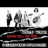 Raising Hell: The 1970s - チープ・トリック