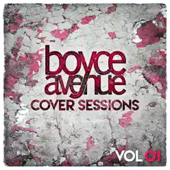 Cover Sessions, Vol. 1 - Boyce Avenue