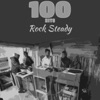 100 Hits Rock Steady (Platinum Edition)