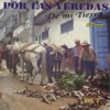 Por las Veredas de Mi Tierra, Vol. 2, 1997