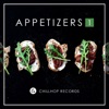 Appetizers (Chillhop Presents)