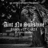 Ain't No Sunshine (feat. Paula Deanda) - Single album lyrics, reviews, download