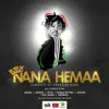Nana Hemaa (feat. Adina, MzVee, Efya, Freda Rhymz, EShun, Feli Nuna & Adomaa) - Single album lyrics, reviews, download