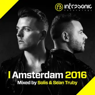 Amsterdam 2016: Mixed by Solis & Sean Truby by Various Artists album reviews, ratings, credits