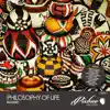 Philosophy of Life (Remixes) album lyrics, reviews, download