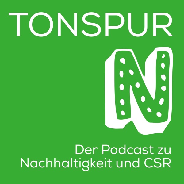 Tonspur N - Der Podcast zu Nachhaltigkeit und CSR