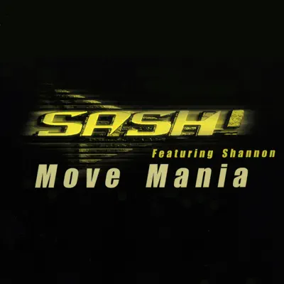Move Mania (feat. Shannon) - Sash!