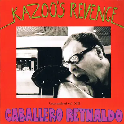 Kazoo's Revenge - Caballero Reynaldo