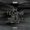 In Techno We Trust