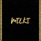 Milki - Akapellah lyrics