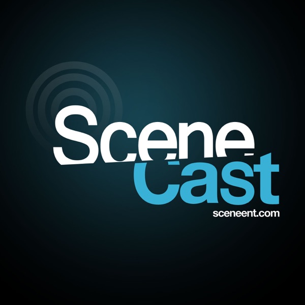 The SceneCast | Official Podcast of Scene Magazine | Sceneent.com cover