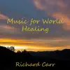Music for World Healing album lyrics, reviews, download