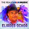 The Real Cuban Music (Remasterizado)