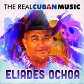 Eliades Ochoa - María Cristina (Remasterizado)