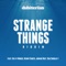 Strange Things Dub artwork