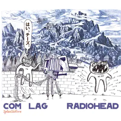 Com Lag: 2+2=5 - EP - Radiohead